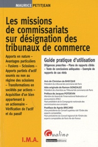 Maurice Petitjean - Les missions de commissariats sur désignation des tribunaux de commerce.