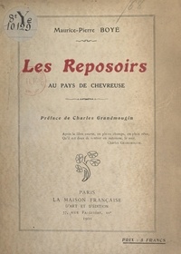Maurice-pierre Boyé et Charles Grandmougin - Les reposoirs au Pays de Chevreuse.