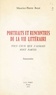 Maurice-pierre Boyé - Portraits et rencontres de la vie littéraire - Tous ceux que j'aimais sont partis. Souvenirs.