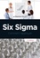 Six Sigma. Comment l'appliquer 2e édition