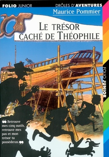 Maurice Pommier - Le trésor caché de Théophile.