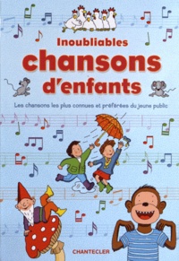 Maurice Pon et Henri Salvador - Inoubliables chansons d'enfants - Les chansons les plus connues et préférées du jeune public.