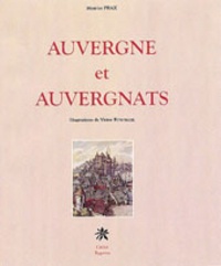 Maurice Prax - Auvergne et Auvergnats.