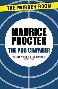 Maurice Procter - The Pub Crawler.