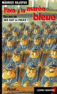 Face à la marée bleue