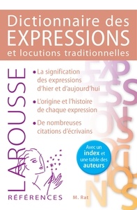 Maurice Rat - Dictionnaire des expressions et locutions traditionnelles.
