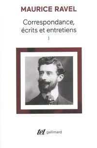 Correspondance, écrits et entretiens