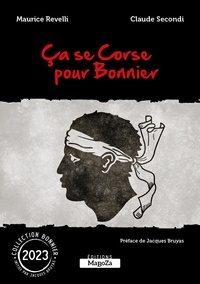 Maurice Revelli et Claude Secondi - Ca se Corse pour Bonnier.