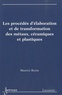 Maurice Reyne - Les procédés d'élaboration et de transformation des métaux, céramiques et plastiques.