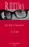 Maurice Rheims - La vie d'artiste - Tome 2 - L'art.