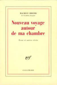 Nouveau Voyage Autour De Ma Chambre