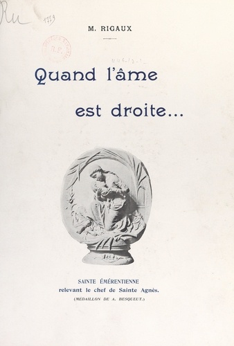 Quand l'âme est droite...