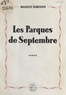 Maurice Ronceray - Les Parques de septembre.