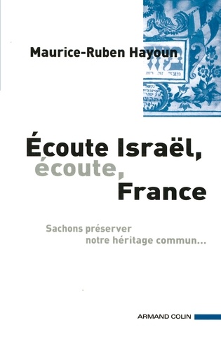 Ecoute Israël, écoute France
