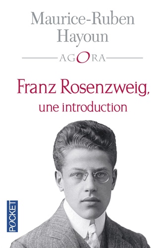 Maurice-Ruben Hayoun - Franz Rosenzweig, une introduction.