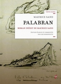 Maurice Sand - Palabran - Roman inédit de Maurice Sand.