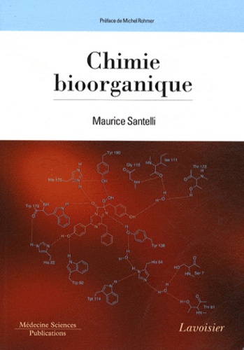 Maurice Santelli - Chimie bioorganique.