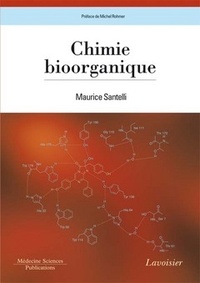 Maurice Santelli - Chimie bioorganique.