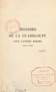 Histoire de la Guadeloupe sous l'Ancien Régime, 1635-1789