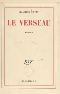 Maurice Savin - Le Verseau.