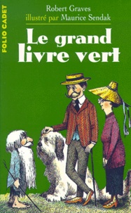 Maurice Sendak et Robert Graves - Grand Livre Vert.