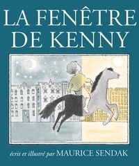 Maurice Sendak - La fenêtre de Kenny.