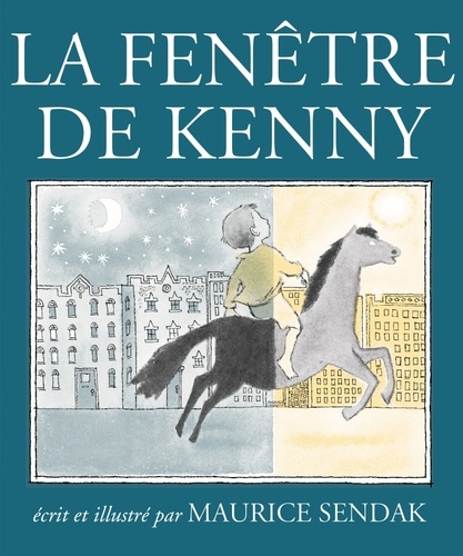Maurice Sendak - La fenêtre de Kenny.