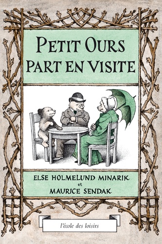 Maurice Sendak et Else-H Minarik - Petit Ours part en visite.