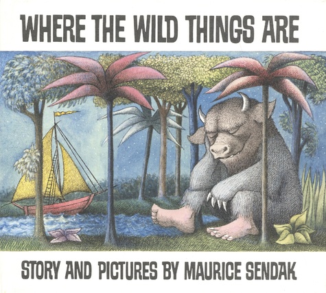 Maurice Sendak - Where the Wild Things Are.