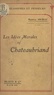 Maurice Souriau - Les idées morales de Chateaubriand.