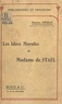 Maurice Souriau - Les idées morales de Madame de Staël.