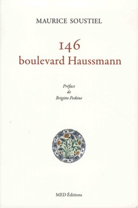 Maurice Soustiel - 146 boulevard Haussmann.