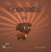 Maurice Teisseire - Chocolat. Le petit chien craquant.