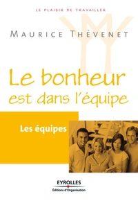Le bonheur est dans l'équipe