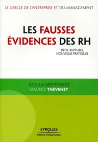 Les fausses évidences des RH