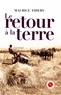 Maurice Thiéry - Le retour à la terre.