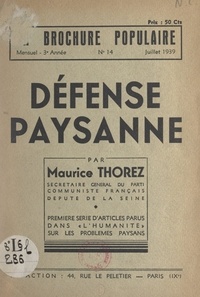 Maurice Thorez - Défense paysanne.