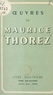 Maurice Thorez - Œuvres de Maurice Thorez. Livre quatrième (18). Avril-août 1939.
