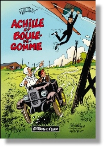 Maurice Tillieux - Achille et boule de gomme.