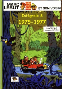 Maurice Tillieux et  Francis - Marc Lebut Intégrale 8 : 1975-1977.
