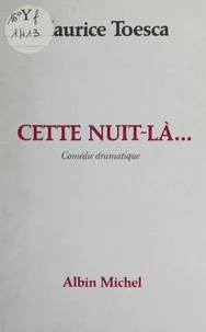 Cette nuit-là...