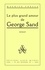 Le Plus Grand Amour de George Sand