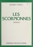 Maurice Toesca et Paul Guth - Les scorpionnes.