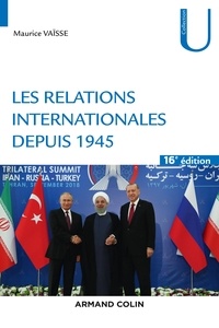 Télécharger gratuitement le livre pdf Les relations internationales depuis 1945 - 16e éd. ePub iBook DJVU 9782200626273