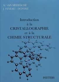 Introduction à la cristallographie et à la chimie structurale