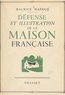 Maurice Wanecq et Paul Cade - Défense et illustration de la maison française.