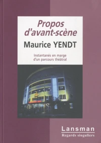 Propos d'avant-scène
