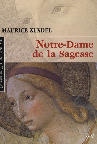 Maurice Zundel - Notre Dame de la Sagesse.