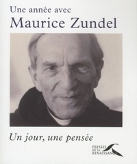 Maurice Zundel - Une année avec Maurice Zundel - Un jour, une pensée.