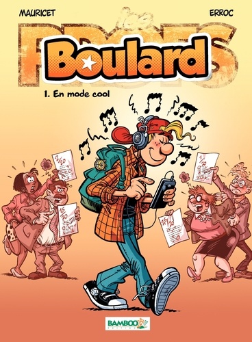 Boulard Tome 1 En mode cool